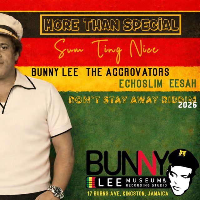 Eesah - 'Sum Ting Nice (More Than Special) (feat. EchoSlim & Bunny Lee & The Aggrovators & Wex! The Master)' [Ringtone]