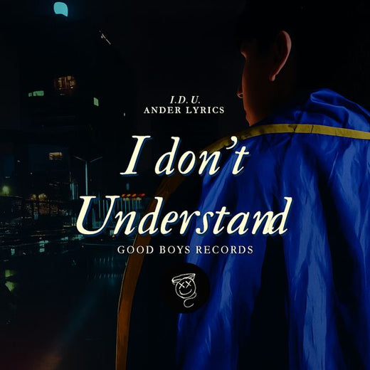 Ander Lyrics - 'I DON'T UNDERSTAND' [Ringtone]