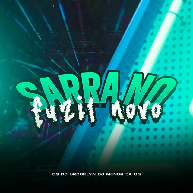 DJ Menor da QG - 'SARRA NO FUZIL NOVO (feat. DG DO BROOKLYN)' [Ringtone]