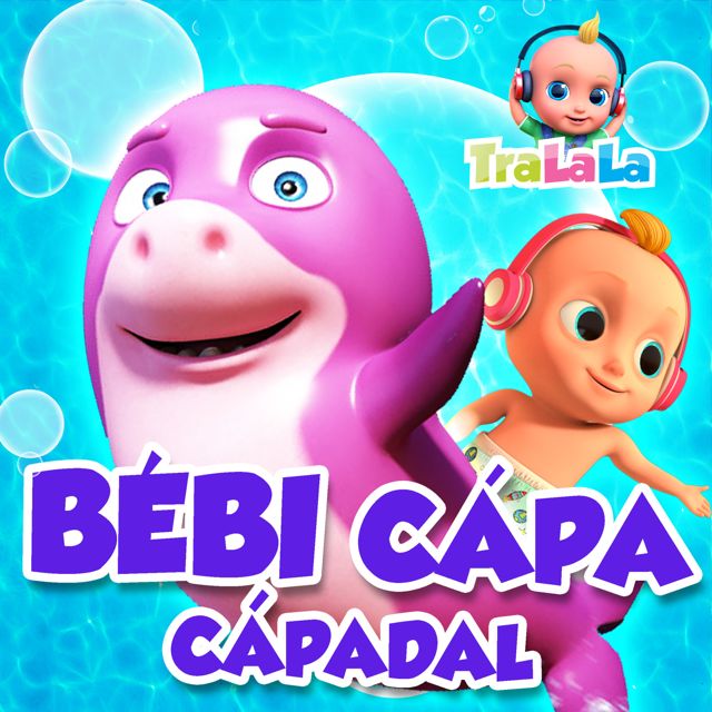 TraLaLa - Gyerekdalok és Mondókák - 'Bébi Cápa -Cápadal' [Ringtone]