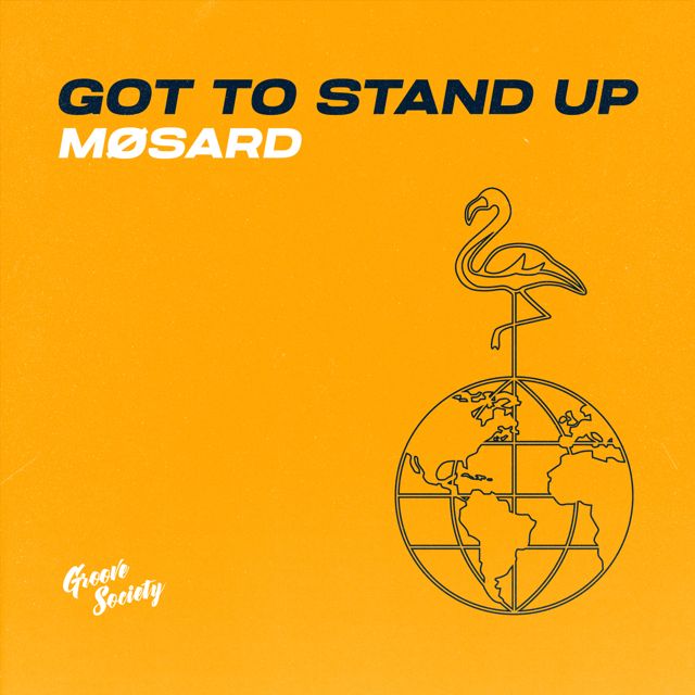 Møsard - 'Got To Stand Up' [Ringtone]