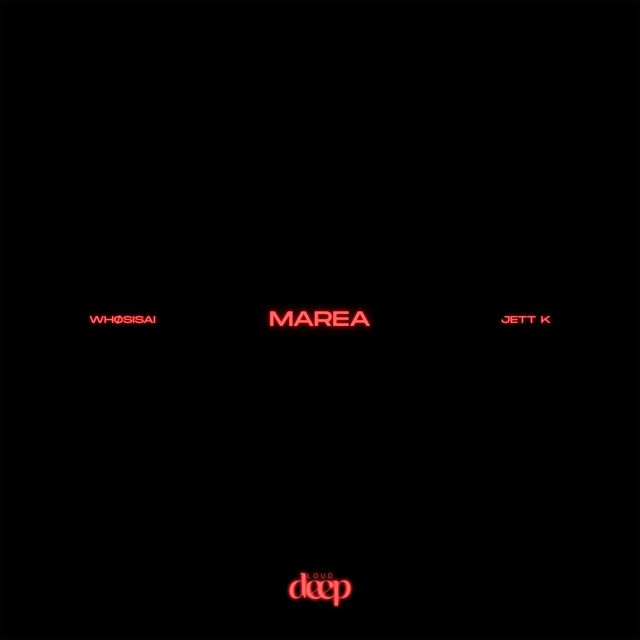 whøsisai - 'MAREA (feat. Jett K)' [Ringtone]