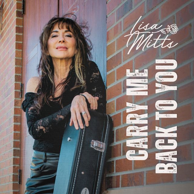 Lisa Mitts - 'Carry Me Back To You' [Ringtone]