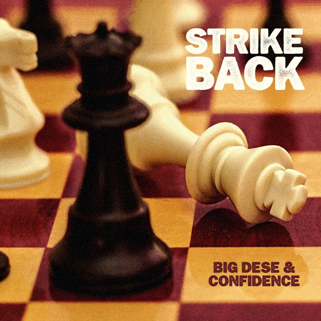 Big Dese - 'Strike Back (feat. Confidence)' [Ringtone]