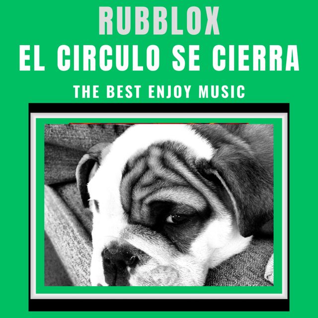 RUBBLOX - 'EL CIRCULO SE CIERRA' [Ringtone]