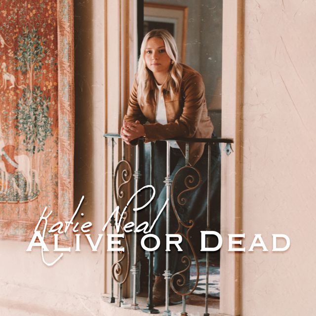 Katie Neal - 'Alive or Dead' [Ringtone]