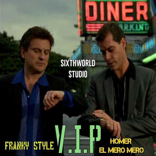 Franky Style - 'V.I.P (feat. Homer El Mero Mero)' [Ringtone]