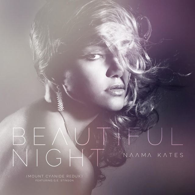 Naama Kates - 'Beautiful Night (Mount Cyanide Redux) (feat. G.E. Stinson)' [Ringtone]