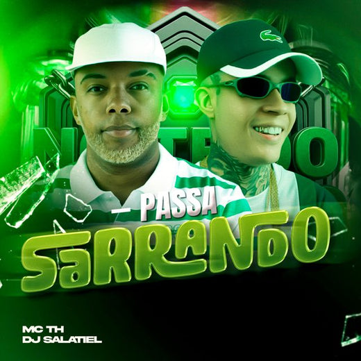 Mc Th - 'Passa Sarrando (feat. DJ Salatiel)' [Ringtone]