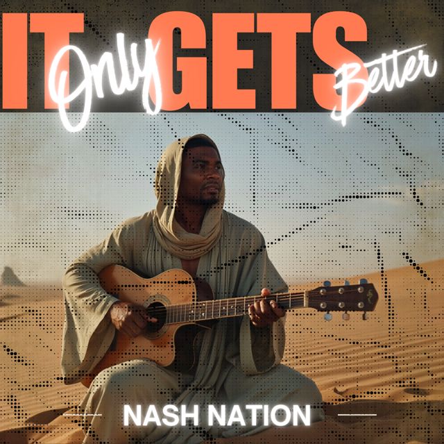 Nash Nation - 'It Only Gets Better' [Ringtone]