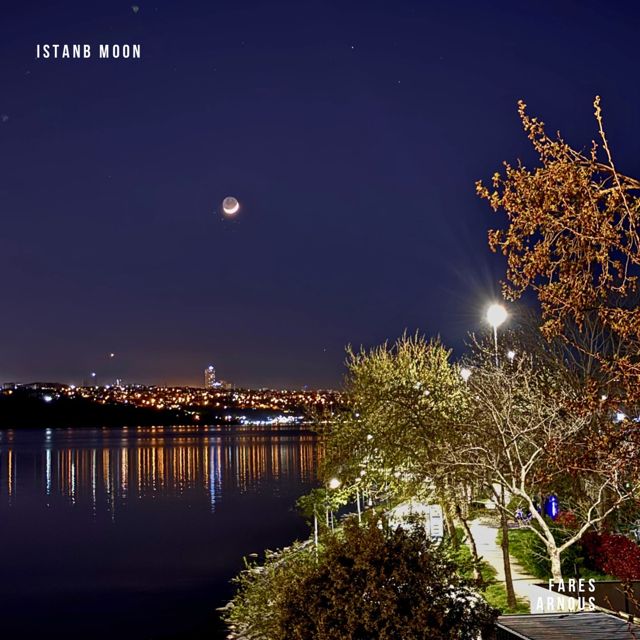 Fares Arnous - 'Istanbul moon' [Ringtone]