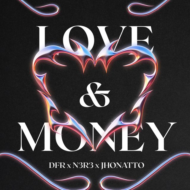 N3R3 - 'LOVE & MONEY (feat. DFR & Jhonatto)' [Ringtone]