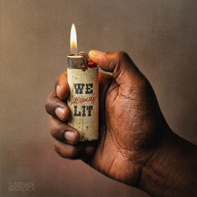 Lathan Warlick - 'We Already Lit' [Ringtone]