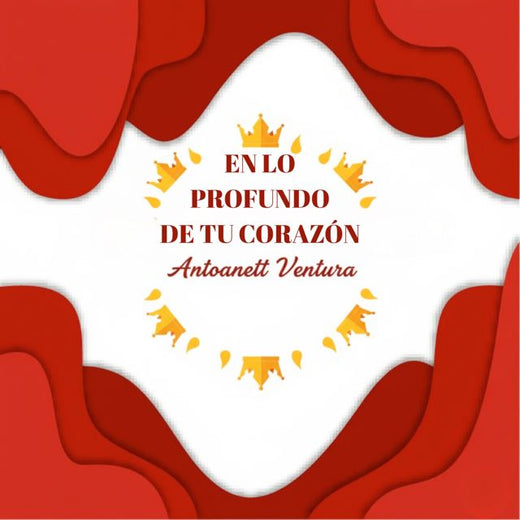 Antoanett Ventura - 'En Lo Profundo De Tu Corazon' [Ringtone]
