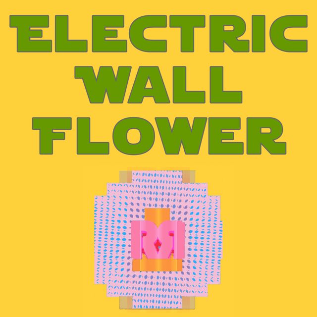 RR Collective - 'Electric Wall Flower' [Ringtone]