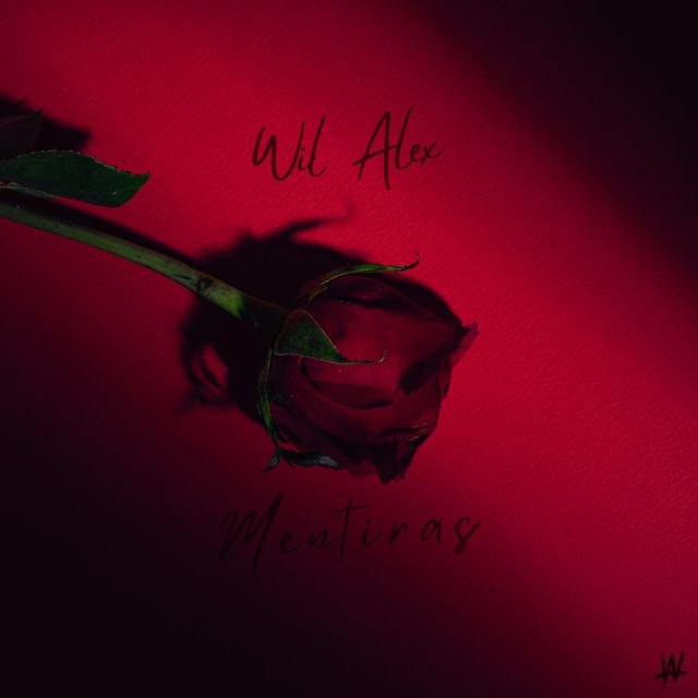 Wil Alex - 'Mentiras' [Ringtone]