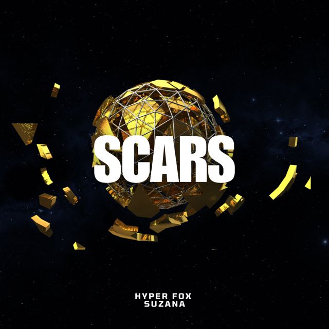 Hyper Fox - 'Scars (feat. SUZANA)' [Ringtone]
