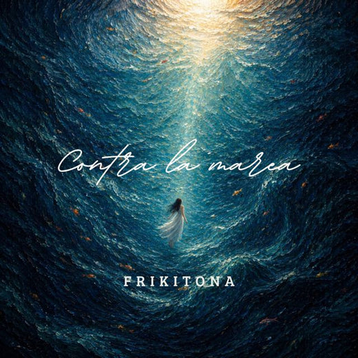 Frikitona - 'Contra La Marea' [Ringtone]