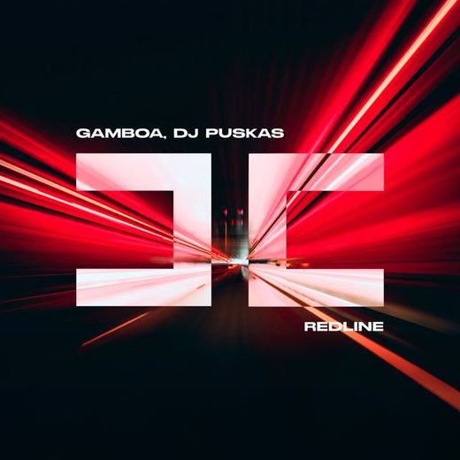 Gamboa - 'REDLINE (feat. Dj Puskas)' [Ringtone]