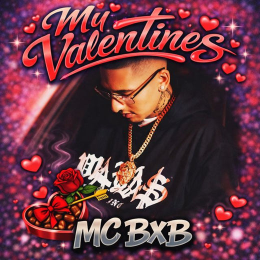 Mc Bxb - 'My Valentines' [Ringtone]