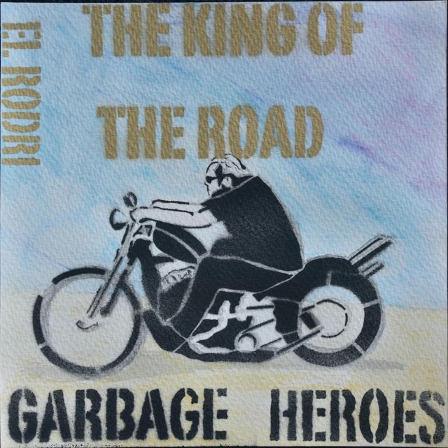 GARBAGE HEROES - 'The King of the Road (Abril Records Live Session)' [Ringtone]