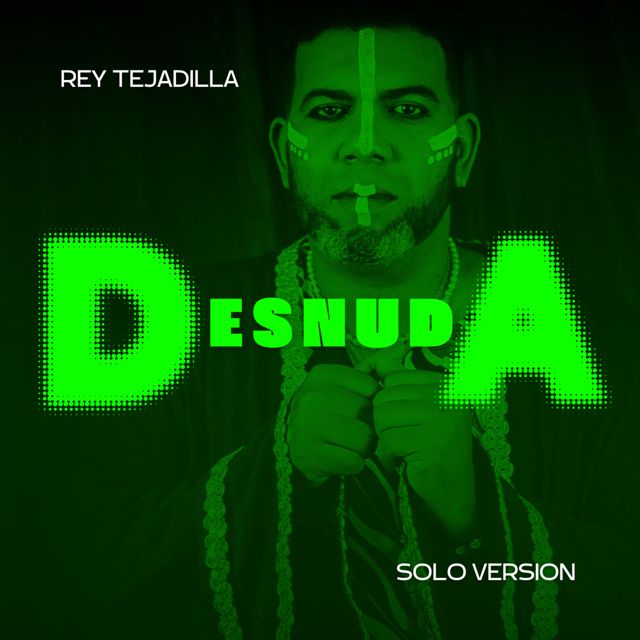Rey Tejadilla - 'Desnuda (Solo Version)' [Ringtone]