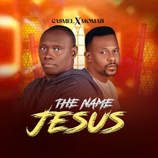CASMEL - 'The Name Jesus (feat. Moman)' [Ringtone]