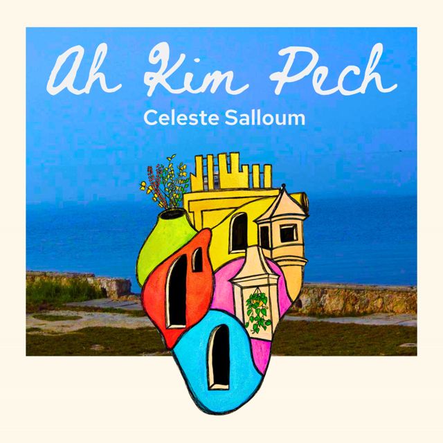 Celeste Salloum - 'Ah Kim Pech' [Ringtone]