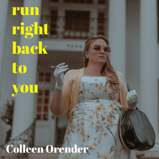 Colleen Orender - 'Run Right Back to You' [Ringtone]