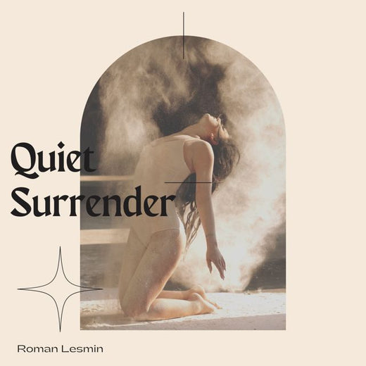 Roman Lesmin - 'Quiet Surrender' [Ringtone]