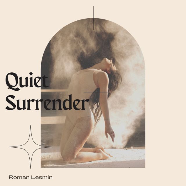 Roman Lesmin - 'Quiet Surrender' [Ringtone]