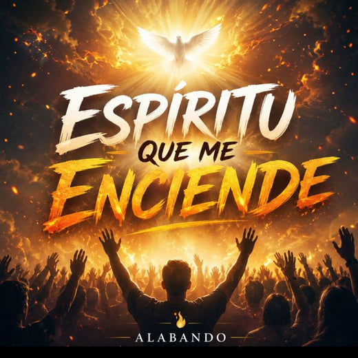 Alabando - 'Espíritu Que Me Enciende' [Ringtone]