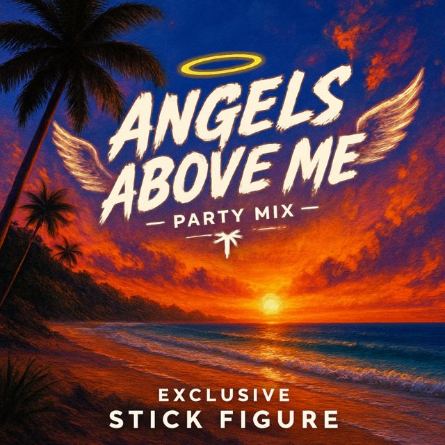 Stick Figure & Exclusive - 'Angels Above Me (Party Remix)' [Ringtone]