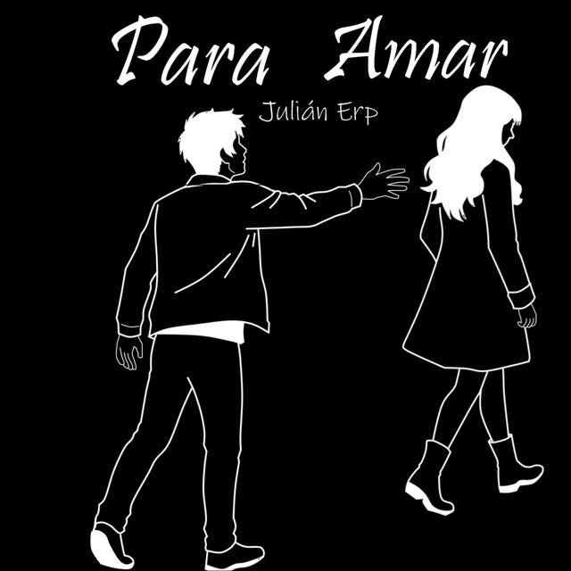 Julián Erp - 'Para amar' [Ringtone]