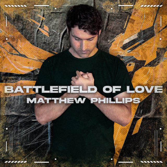 Matthew Phillips - 'Battlefield Of Love' [Ringtone]