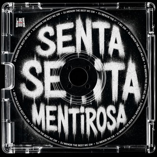 DJ MENOR THE BEST - 'Senta Senta Mentirosa (feat. Mc Gw)' [Ringtone]
