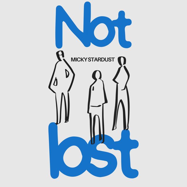 Micky Stardust - 'NOT LOST (Radio Mix)' [Ringtone]