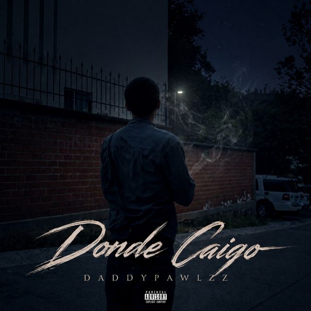 DaddyPawlzz - 'Donde Caigo' [Ringtone]