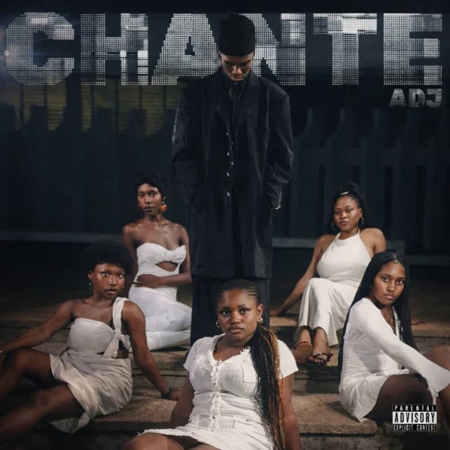 ADJ - 'CHANTÉ' [Ringtone]