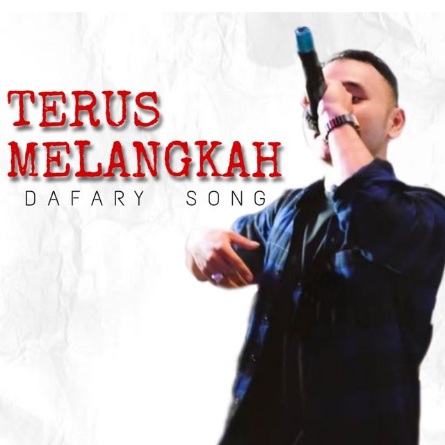 Dafary Song - 'Terus Melangkah' [Ringtone]