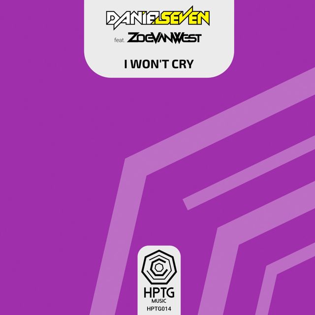 Daniel Seven - 'I Won't Cry (feat. Zoe VanWest)' [Ringtone]