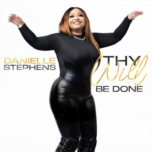 Danielle Stephens - 'Thy Will Be Done' [Ringtone]