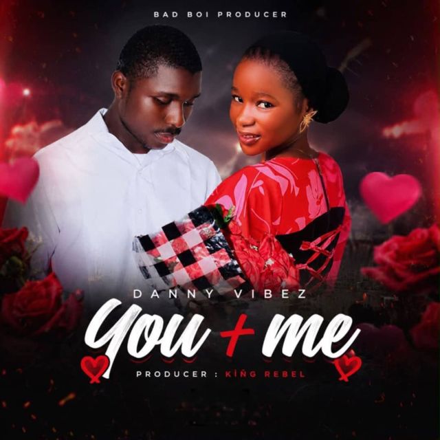 Danny Vibez - 'YOU+ME (Forever is a deal)' [Ringtone]
