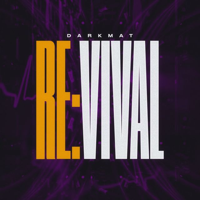 DarkMat - 'RE:VIVAL' [Ringtone]