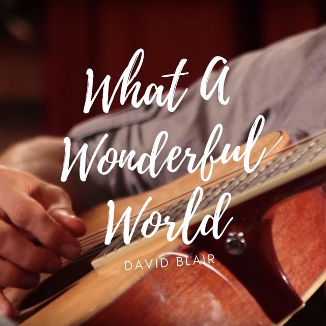 David Blair - 'What A Wonderful World' [Ringtone]