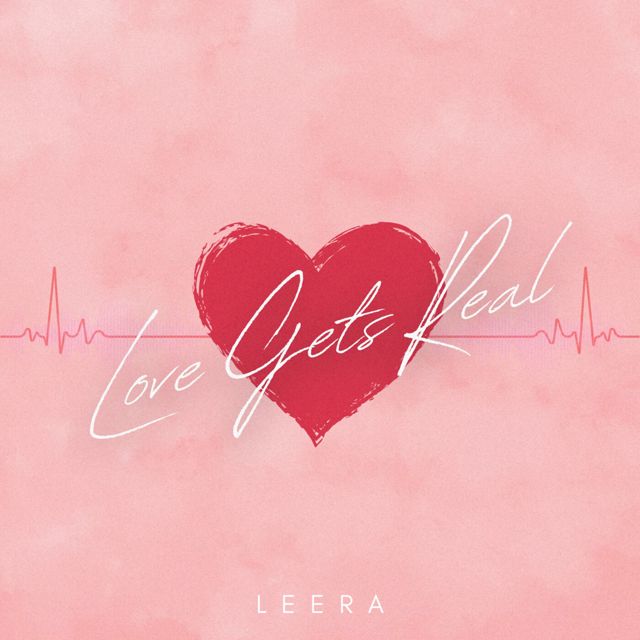 Leera - 'Love Gets Real' [Ringtone]