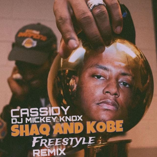 Cassidy - 'Shaq & Kobe Freestyle (DJ Mickey Knox Remix) (feat. DJ Mickey Knox)' [Ringtone]