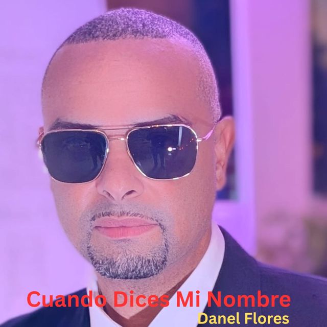 Danel Flores - 'Cuando Dices Mi Nombre' [Ringtone]