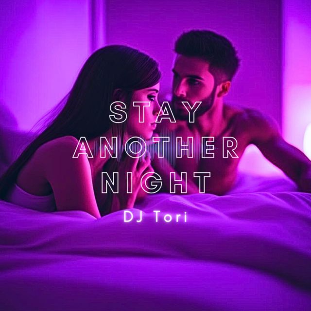 Dj Tori - 'Stay Another Night' [Ringtone]