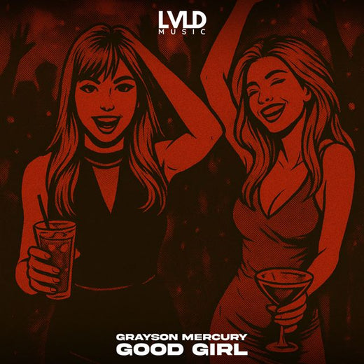 Grayson Mercury - 'Good Girl' [Ringtone]